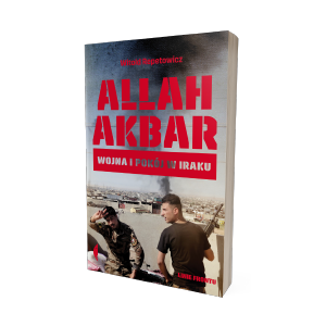 Allah Akbar - Witold Repetowicz