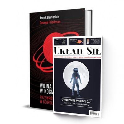 Wojna w kosmosie. Przewrót w geopolityce - Jacek Bartosiak, George Friedman + US20