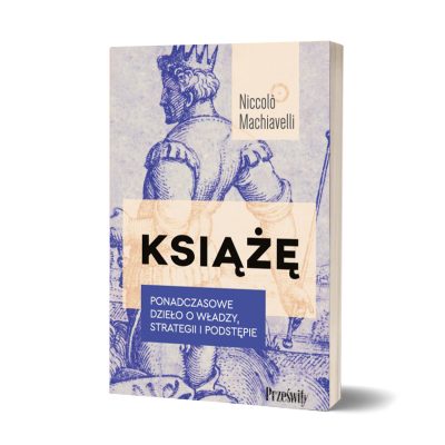 Książe - Niccolo Machiavelli