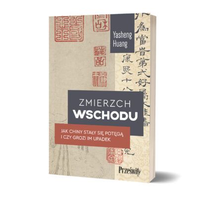 Zmierzch Wschodu - Huang Yasheng